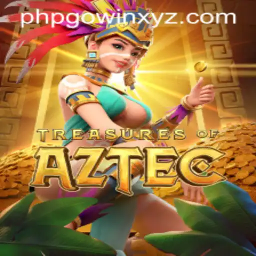 Exploring the Thrills of Treasures of Aztec and Mastering PHPGOWIN
